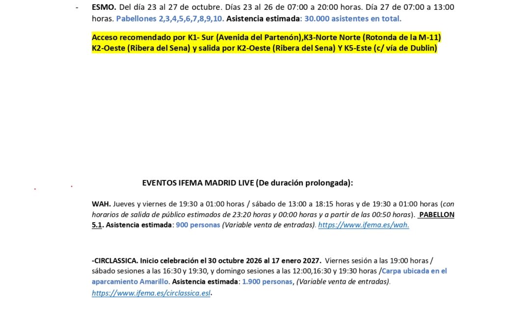 INFORMACIÓN Y ACCESOS A LOS EVENTOS DEL 14 OCTUBRE AL 27 OCTUBRE QUE SE CELEBRAN EN IFEMA
